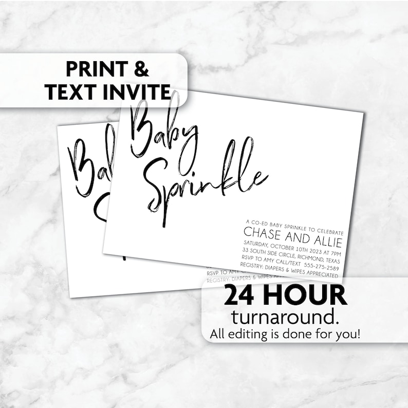 Puede incluir: Una invitaci&oacute;n imprimible para una fiesta de bienvenida al beb&eacute; mixta en blanco y negro con el texto "Baby Sprinkle" en letra manuscrita. La invitaci&oacute;n incluye los nombres "Chase y Allie" y los detalles del evento, incluida la fecha, la hora, la ubicaci&oacute;n y la informaci&oacute;n de RSVP. El texto "24 horas de plazo de entrega. &iexcl;Toda la edici&oacute;n se hace por ti!" tambi&eacute;n est&aacute; incluido.