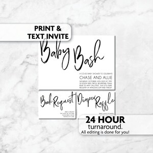 May include: Printable baby shower invitation with black text on a white background. The invitation says "Baby Bash" and includes details for a co-ed baby shower to celebrate Chase and Allie. The invitation also includes a book request and diaper raffle.