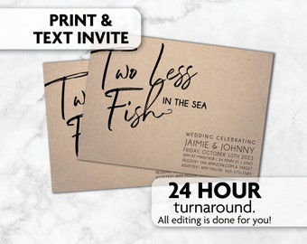 Two Less Fish in the Sea Wedding Invitation | Print, Text or Email Invite