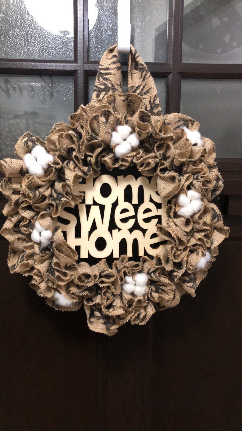 farmhouse door wreath Home sweet home sign front door wreath, cotton Burlap wreath Burlap Door Wreath Rustic wreath Burlap Door Hanger