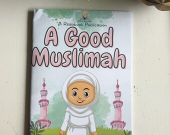 A Good Muslimah – Islamic Coloring & Activity Book for Girls | Muslim Kids Workbook, Ramadan Activities, Eid Gift