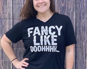 Fancy Like Shirt, T Shirt,  Ladies T Shirts, Fancy Shirt, Graphic T Shirt