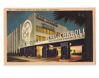 Gay Night Spot of Hollywood California, Earl Carroll Theatre, 1940s Nightclub Linen Postcard