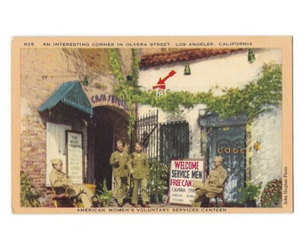 WWII Soldiers Canteen on Olvera Street Los Angeles American Women's Voluntary Services Linen Postcard