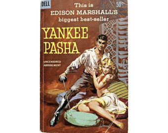 Yankee Pasha by Edison Marshall - 1959 Uncensored Abridgement, Dell Vintage Paperback, Adventures of Jason Starbuck