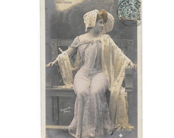Belle Époque Tinted Photo Postcard of Vaudeville Actress Anna Teriol, Photograph by Edouard Stebbing - French Cursive Handwriting