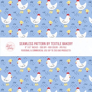 May include: A seamless pattern featuring white chickens with red combs and yellow boots, and yellow chicks on a light blue background. The pattern is 8 x 8 inches. The text reads: SEAMLESS PATTERN BY TEXTILE BAKERY.