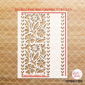May include: A white stencil with a floral and heart design. The stencil measures 11.5" wide by 16.5" high, with a motif width of approximately 7.7". The text "COPYRIGHT 2025" and the logo "Tertile Bakery" are visible.