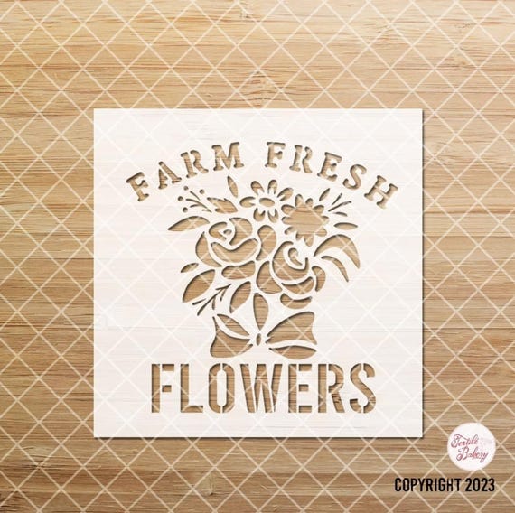 Farm Fresh Flowers Stencil, Floral Stencil, Flower Stencil, DIY Cute Stencil, Gift For Crafter, Stencil For Painting, Craft Stencil