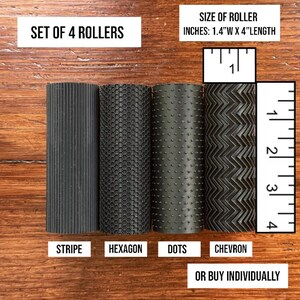 May include: Set of 4 black rollers with different textures: stripe, hexagon, dots, and chevron. Each roller is 1.4 inches wide and 4 inches long. The image includes a ruler for size reference. Text on the image reads "OR BUY INDIVIDUALLY."