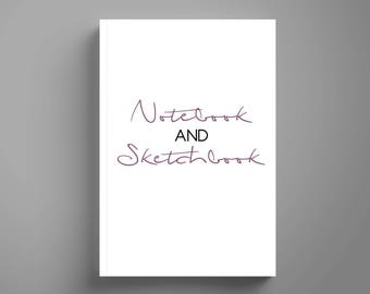 Notebook and Sketchbook