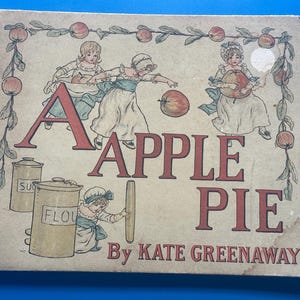 A APPLE PIE✽ By KATE GREENAWAY A Apple Pie by Kate Greenaway - Etsy