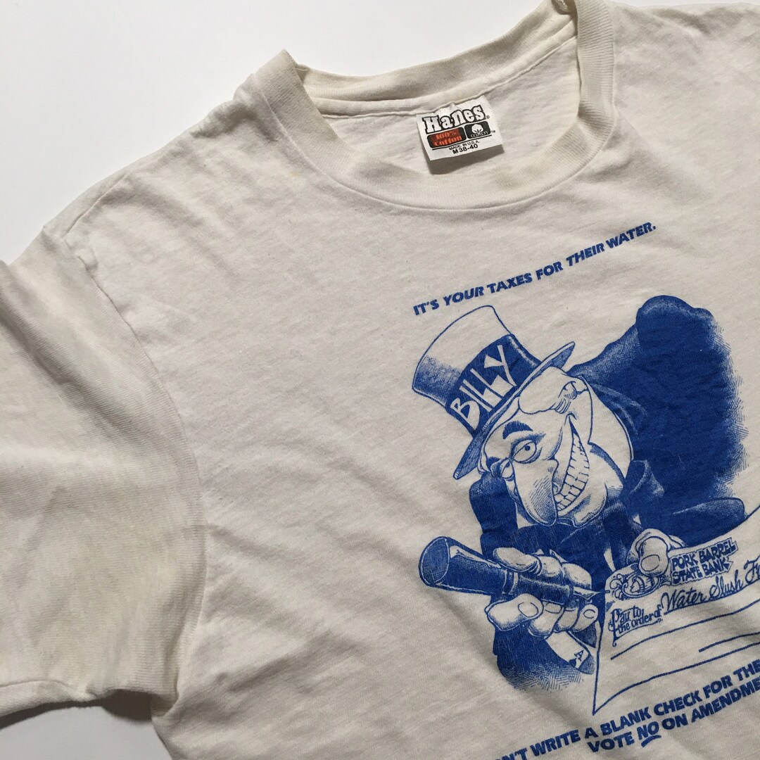 1970s PORK BARREL Its Your Taxes for Their Water Hanes Etsy