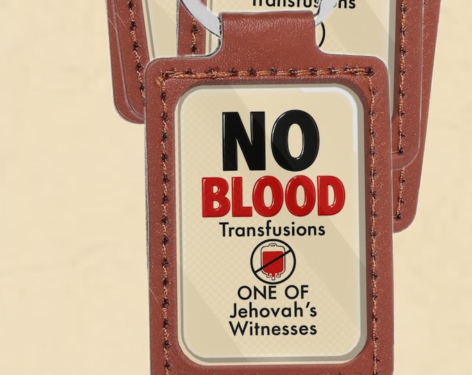 Jw theme keychains Pu leather , JW.Org  NO BLOOD on of Jehovah’s Witnesses. Lighter cream