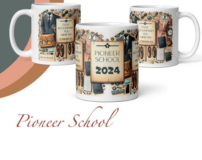 JW.ORG Pioneer School 2024 11 oz or 15 oz. Jw gifts. “fully Accomplish Your Ministry” #60  painting