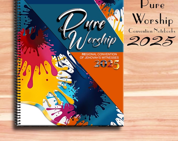 JW notebook . 2025 Regional Convention.  “PURE WORSHIP ” program block ready notebook. 8.5 x 11 standard. Multiple designs #1. Splash