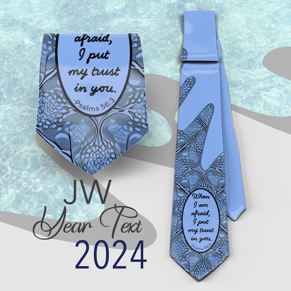 JW theme Neckties "2024 Year text " standard size 58" JW.ORG neckties. Gift #blue. Psalms 56:3 “When I am afraid, I put my trust in you”.