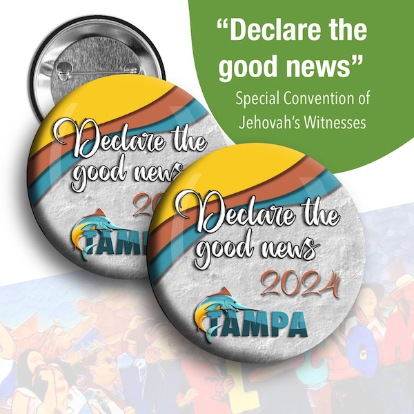 JW.org Regional Convention 2024 "Declare the good news" 1.5" size #tampa  JW special Convention pins #Tampa