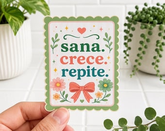 Spanish Affirmation Sticker, Latina Self Care Sticker, Waterproof Laptop Decal, Healing Journey Motivation, Sana Crece Repite, Self Love