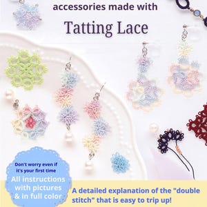 May include: Handmade accessories made with Tatting Lace. The image displays various delicate lace jewellery pieces in pastel colours, including earrings and pendants, alongside text instructions for creating double stitch lace patterns.