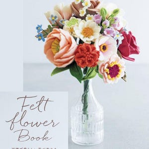 Livre de fleurs en feutre Comment fabriquer 23 fleurs 3D mignonnes et 5 couronnes de bandeaux Tissu non tissé facile à fabriquer avec le code QR à regarder Leçon 1-6 pages1-102