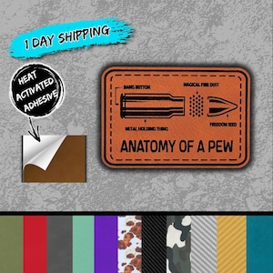 May include: A brown leather patch with the text "ANATOMY OF A PEW" and an illustration of a bullet. The patch also includes the phrases "BANG BUTTON", "MAGICAL FIRE DUST", "FREEDOM SEED", and "METAL HOLDING THING". A peel-off sample is shown.