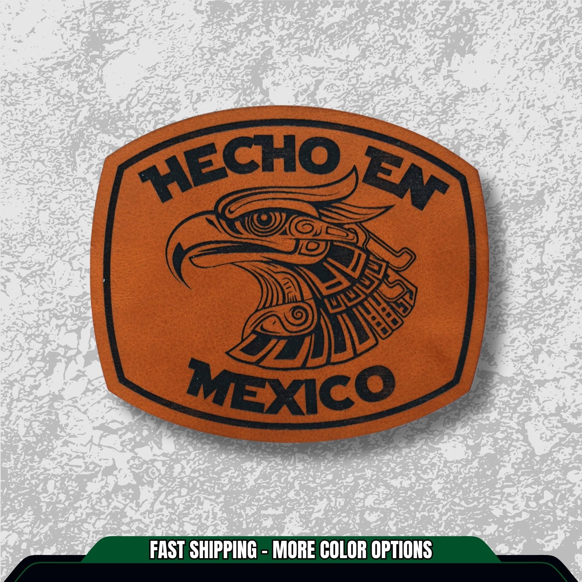 Hecho En Mexico Hat Patch | Aztec Eagle Leatherette Patch | Laser