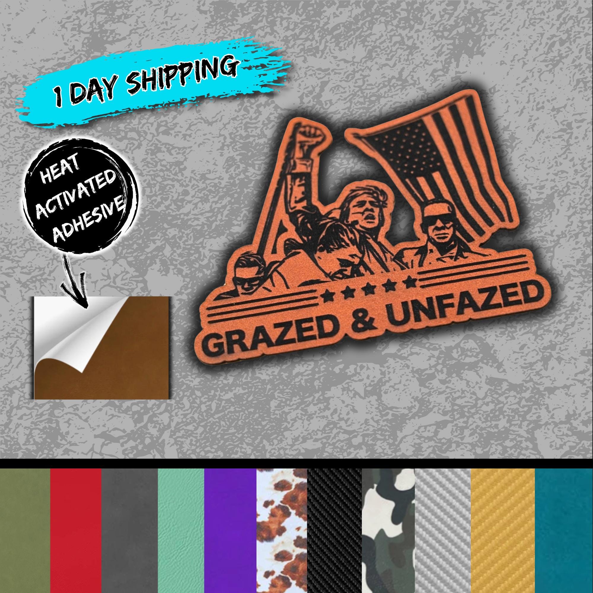 Trump Patches | Grazed Unfazed Leather Patches | Trump 2024 | Hat Patches | Iron on Patch | Leather Patch | Patch