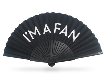 I'm a Fan Hand-fan | Khu Khu