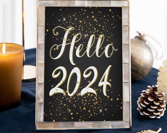 Hello 2024 New Years Eve Sign Gold Glitter New Years Eve Printable NYE 2024 decorations 2024 sign, Print Yourself, Instant download