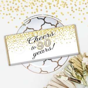 Cheers to 90 Years Birthday Candy Bar Wrapper - 90th birthday party - Milestone Birthday Party Favor - White Gold Confetti Instant Download
