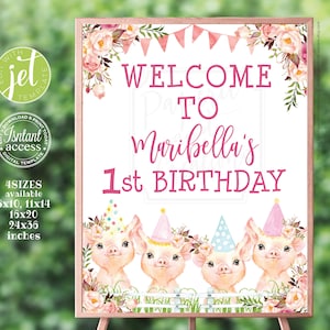 Pigglet Birthday Welcome Sign Girl Pig Farm Animal Sign Floral Piggy First Birthday, Girl Farm 1st Birthday Party Sign Self Editing Template