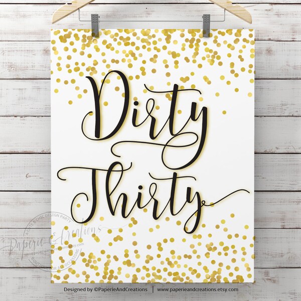 Dirty 30 Sign Printable - Etsy