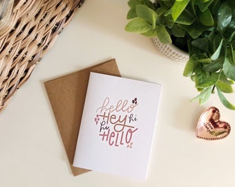 Hi Hey Hello Greeting Card