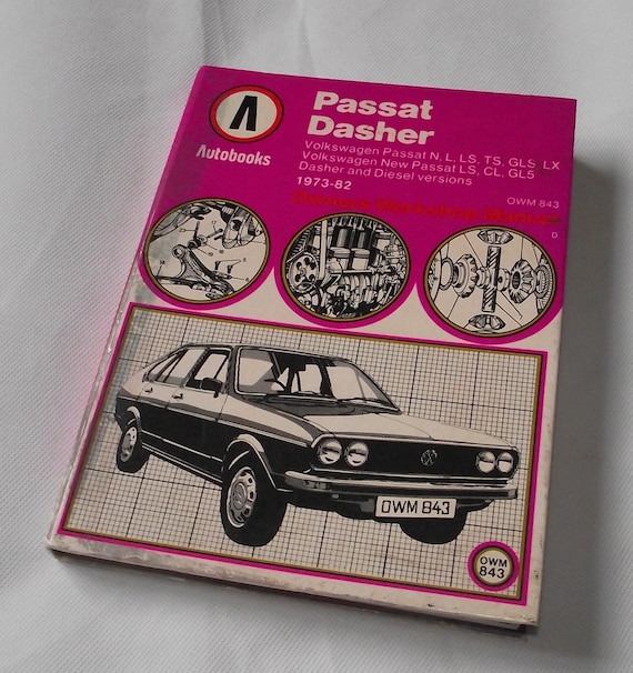 Autobooks Passat Dasher, covering the years 1973-1982. vintage cbc