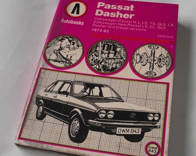 Autobooks Passat Dasher, covering the years 1973-1982. vintage cbc