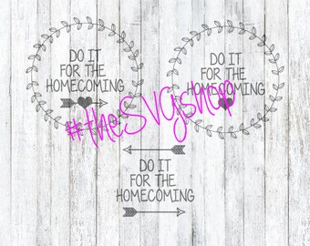 SVG File Do it for the Homecoming, Monogram