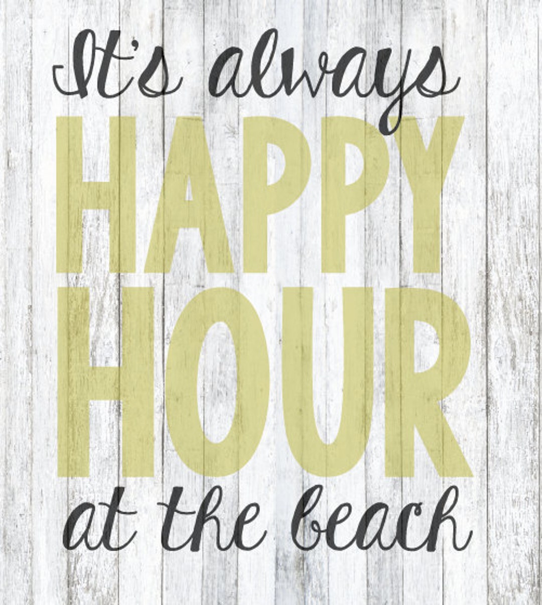 SVG File It's Always Happy Hour at the Beach - Etsy
