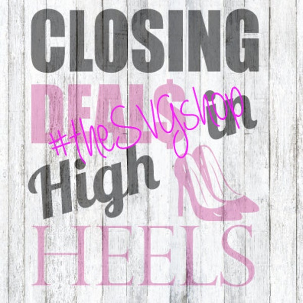 SVG, DXF, and PNG Files, Closing Deals in High Heels, High Heels svg, Shopping, Women