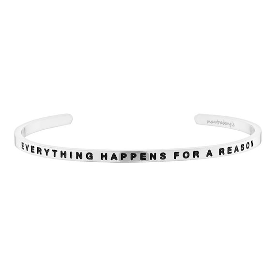 Everything Happens for A Reason Bracelet Inspirational Jewelry Gold Cuff Mantra Bracelet Mother s Day Wish Bracelet Get Well Gift Etsy