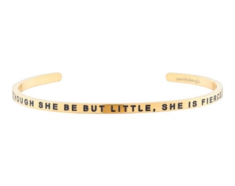Al She Be But Little, She Is Fierce armband, William Shakespeare quote armband, mantra armband, moed armband, afstudeercadeau