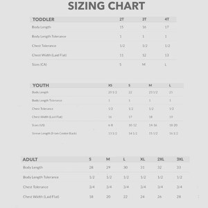 May include: A white sizing chart with black text detailing measurements for toddler, youth, and adult sizes. Measurements include body length, chest width, and sleeve length. Sizes are listed in US and CA measurements.
