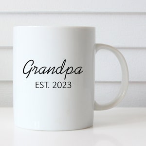 Grandpa EST Coffee Mug, Grandpa Coffee Mug, First Time Grandpa, Pregnancy Reveal, Father&#39;s Day Gift