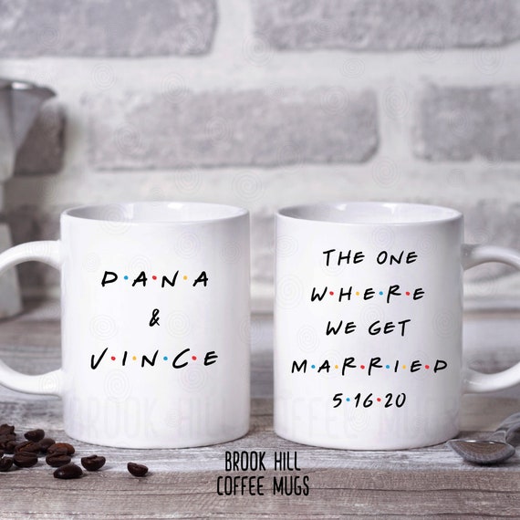 The One Where We Get Married, Friends Inspired Coffee Mug, Wine Tumbler,  Bride and Groom Mug, Wedding Shower Gift, Wedding Gift -  Canada