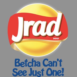 May include: A yellow and red logo with the word "Jrad" in white text and the word "DEAD" in small black text. Below the logo is the text "Betcha Can't See Just One!" in blue.