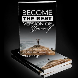 May include: A stack of books with the title "BECOME THE BEST VERSION OF Yourself." The cover features a person standing on a hill with arms outstretched. The subtitle reads "How to Transform Your Life and Claim Your Personal Power."