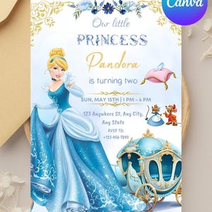 May include: A birthday invitation card featuring a blonde character in a blue gown, a pumpkin carriage, two mice, and a glass slipper on a pink pillow. Text includes Our little PRINCESS Pandora is turning two, SUN, MAY 15TH | 1 PM - 4 PM.