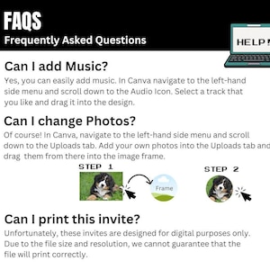 May include: A webpage with the title "FAQs Frequently Asked Questions" and a laptop icon with the word "HELP!". The page answers questions about adding music, changing photos, and printing an invite.