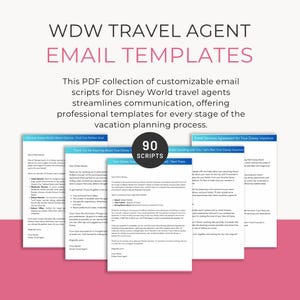 Könnte beinhalten: Eine rosa und weiße Grafik mit dem Text "WDW Travel Agent Email Templates" und "This PDF collection of customizable email scripts for Disney World travel agents streamlines communication, offering professional templates for every stage of the vacation planning process." Die Grafik enthält auch einen weißen Kreis mit dem Text "90 Scripts" in Schwarz.