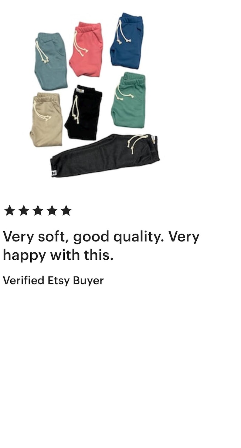 May include: Assortment of colorful sweatpants in various shades, including teal, pink, and black, with white drawstrings. The image also includes text that reads "Very soft, good quality. Very happy with this. Verified Etsy Buyer."